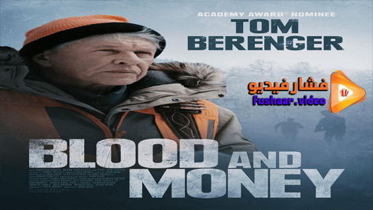 مشاهدة فيلم Blood and Money 2020 مترجم