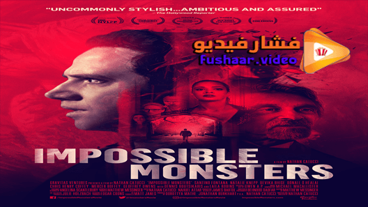 مشاهدة فيلم Impossible Monsters 2019 مترجم