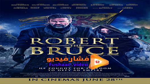 مشاهدة فيلم Robert the Bruce 2019 مترجم