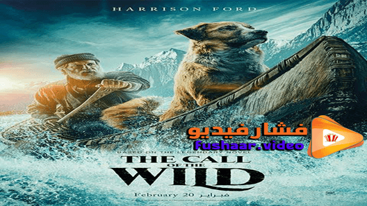 مشاهدة فيلم The Call of the Wild 2020 مترجم