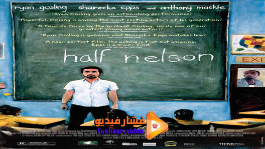 مشاهدة فيلم Half Nelson 2006 مترجم