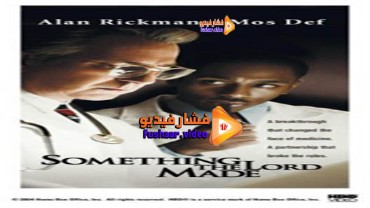 مشاهدة فيلم Something the Lord Made 2004 مترجم