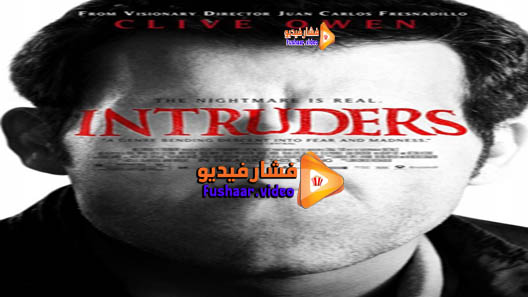 مشاهدة فيلم Intruders 2011 مترجم