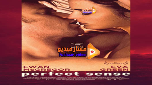 مشاهدة فيلم Perfect Sense 2011 مترجم