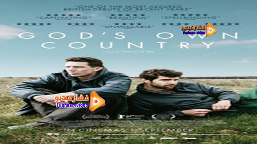 مشاهدة فيلم God’s Own Country 2017 مترجم