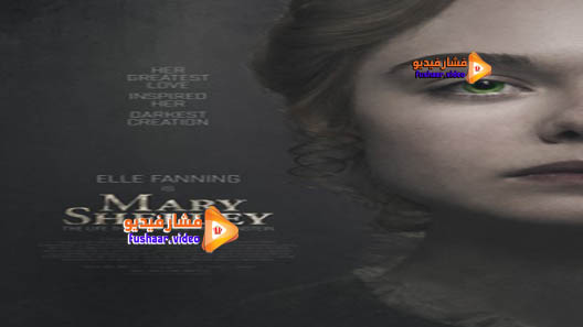 مشاهدة فيلم Mary Shelley 2017 مترجم