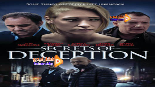 مشاهدة فيلم Secrets of Deception 2017 مترجم