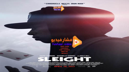 مشاهدة فيلم Sleight 2016 مترجم