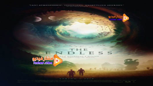 مشاهدة فيلم The Endless 2017 مترجم