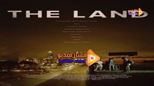 مشاهدة فيلم The Land 2016 مترجم