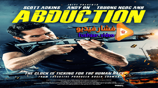 مشاهدة فيلم Abduction 2019 مترجم