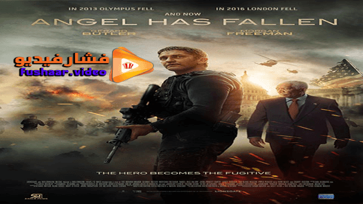 مشاهدة فيلم Angel Has Fallen 2019 مترجم