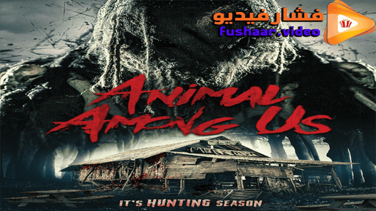 مشاهدة فيلم Animal Among Us 2019 مترجم