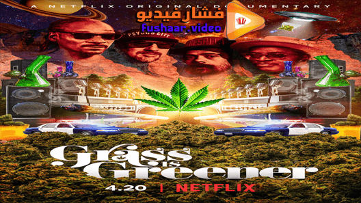 مشاهدة فيلم Grass is Greener2019 مترجم