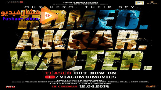 مشاهدة فيلم Romeo Akbar Walter 2019 مترجم
