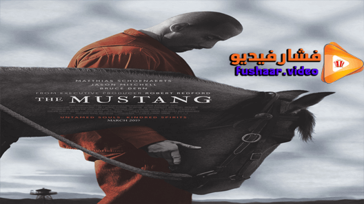 مشاهدة فيلم The Mustang 2019 مترجم