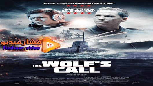 مشاهدة فيلم The Wolf’s Call 2019 مترجم