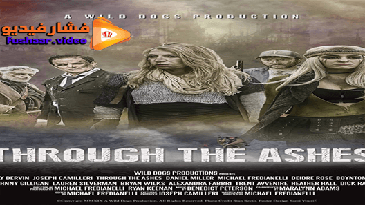 مشاهدة فيلم Through the Ashes 2019 مترجم