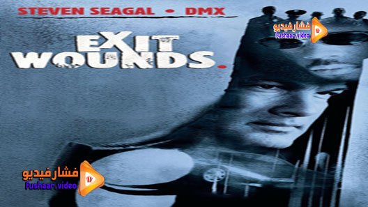 مشاهدة فيلم Exit Wounds 2001 مترجم