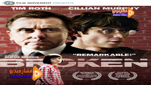 مشاهدة فيلم Broken 2012 مترجم