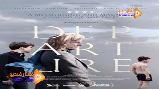 مشاهدة فيلم Departure 2015 مترجم