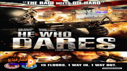 مشاهدة فيلم He Who Dares 2014 مترجم