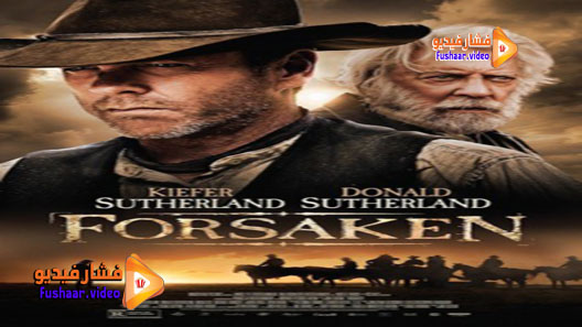 مشاهدة فيلم Forsaken 2015 مترجم