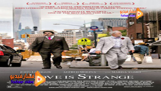 مشاهدة فيلم Love Is Strange 2014 مترجم