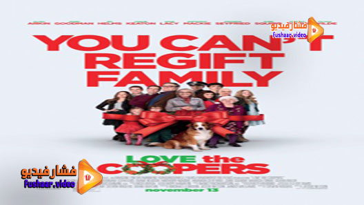 مشاهدة فيلم Love the Coopers 2015 مترجم