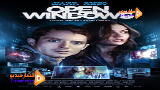 مشاهدة فيلم Open Windows 2014 مترجم