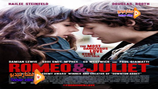 مشاهدة فيلم Romeo Juliet 2013 مترجم