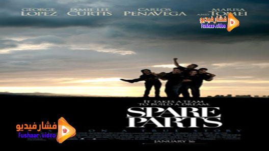 مشاهدة فيلم Spare Parts 2015 مترجم