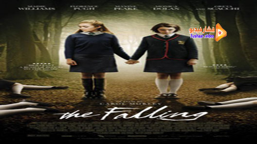 مشاهدة فيلم The Falling 2014 مترجم