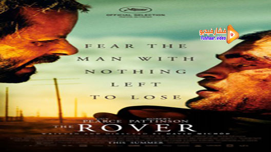مشاهدة فيلم The Rover 2014 مترجم