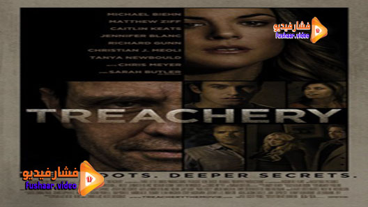مشاهدة فيلم Treachery 2013 مترجم