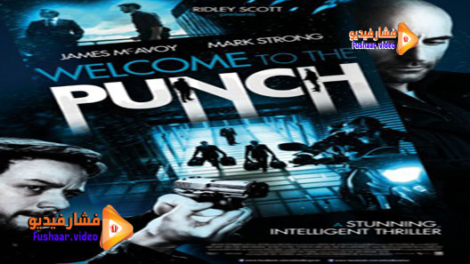مشاهدة فيلم Welcome to the Punch 2013 مترجم