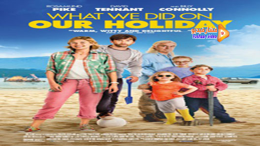 مشاهدة فيلم What We Did on Our Holiday 2014 مترجم