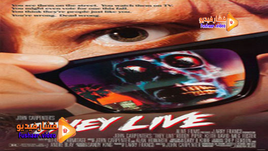 مشاهدة فيلم They Live 1988 مترجم