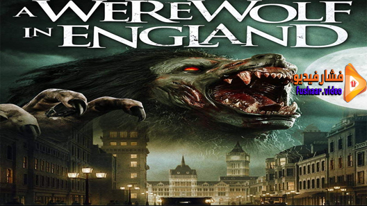 مشاهدة فيلم A Werewolf in England 2020 مترجم
