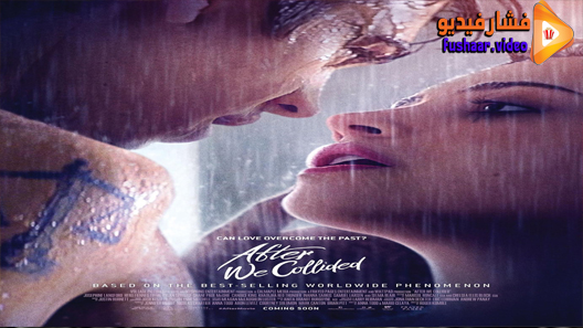مشاهدة فيلم After We Collided 2020 مترجم