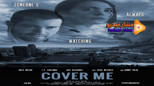 مشاهدة فيلم Cover Me 2020 مترجم