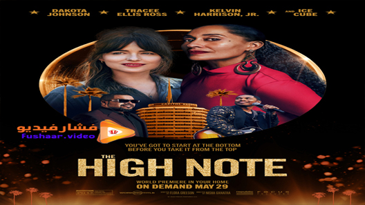 مشاهدة فيلم The High Note 2020 مترجم