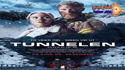 مشاهدة فيلم The Tunnel 2019 مترجم
