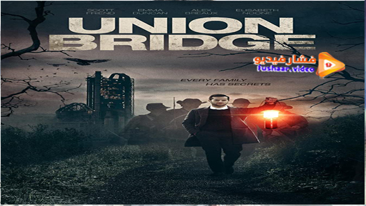 مشاهدة فيلم Union Bridge 2019 مترجم