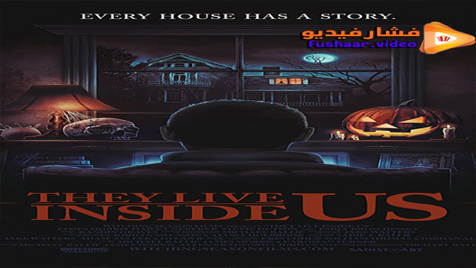 مشاهدة فيلم They Live Inside Us 2019 مترجم