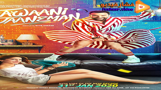 مشاهدة فيلم Jawaani Jaaneman 2020 مترجم