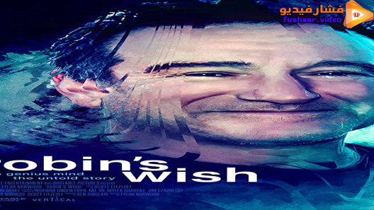 مشاهدة فيلم Robin’s Wish 2020 مترجم