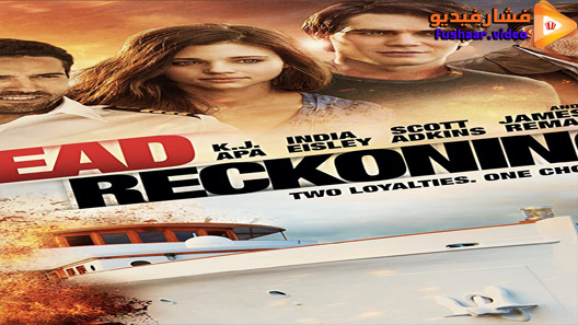 مشاهدة فيلم Dead Reckoning 2020 مترجم