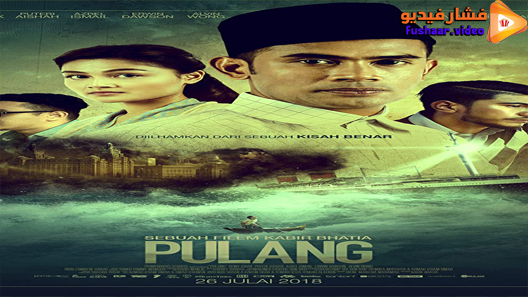 مشاهدة فيلم Pulang 2018 مترجم
