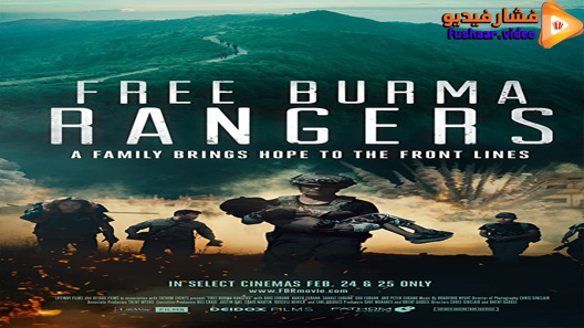 مشاهدة فيلم Free Burma Rangers 2020 مترجم